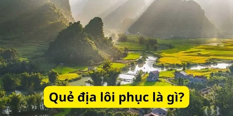 Quẻ địa lôi phục là gì?